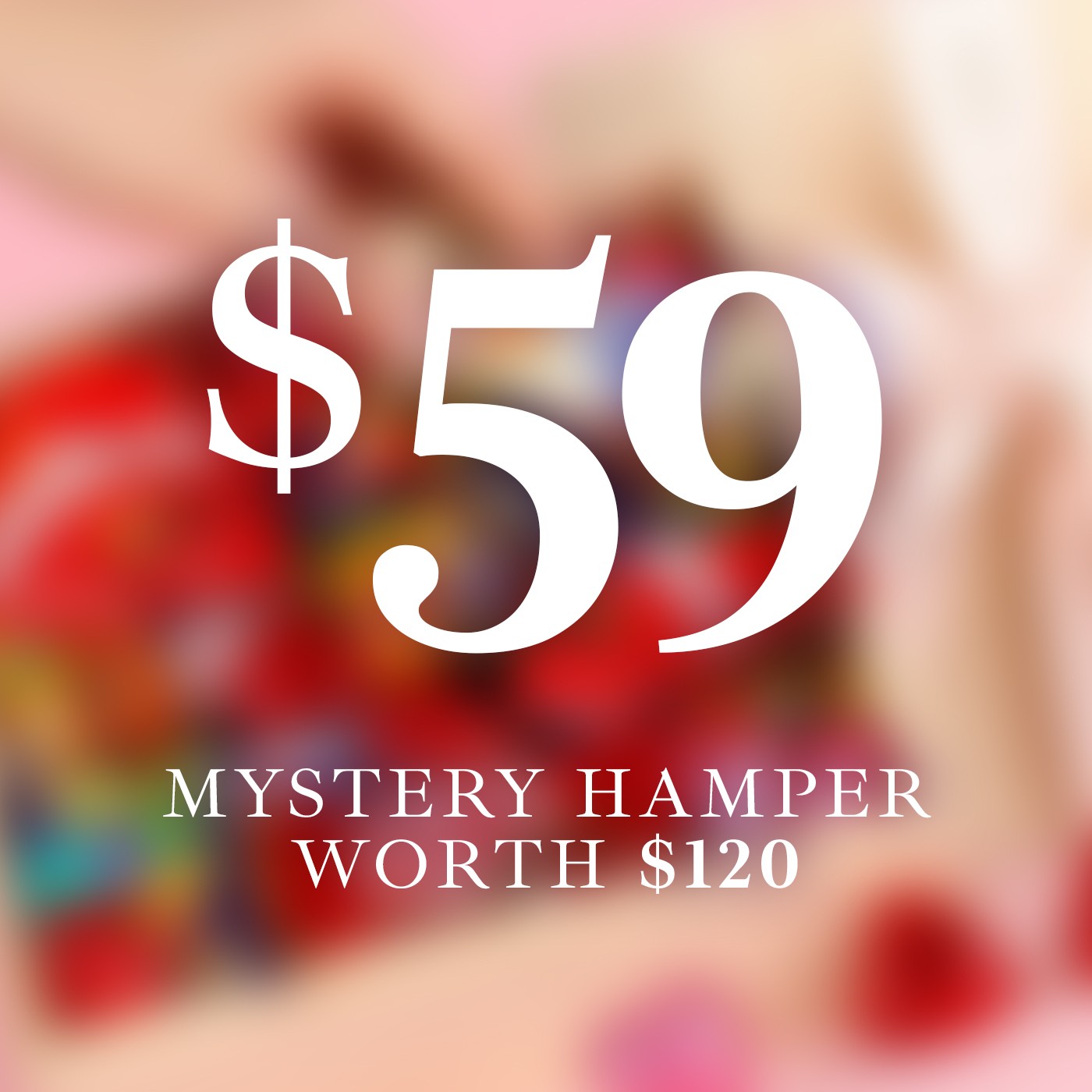 $59 Mystery Hamper - Worth $120